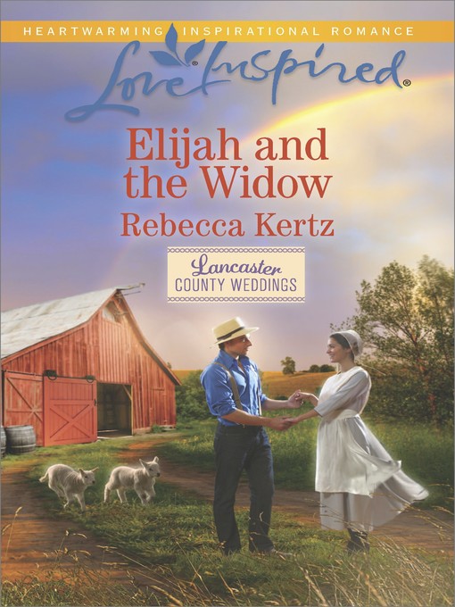 Title details for Elijah and the Widow by Rebecca Kertz - Wait list